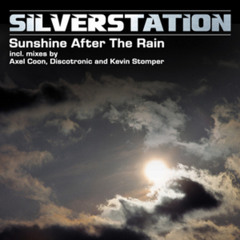 Silverstation - Sunshine After The Rain (Discotronic Remix)