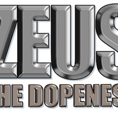 Zeus - The Dopeness(Clean)