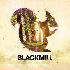 Blackmill - Friend (Full Version)