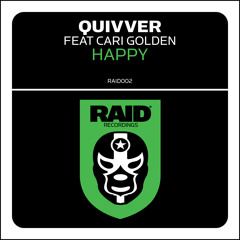 Quivver feat Cari Golden - Happy (Tone Float Remix)