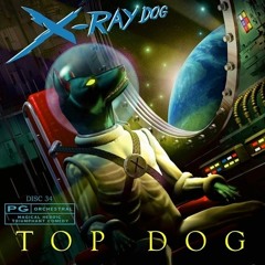 X-Ray Dog - Rise Of The Heroes