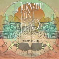 La Tornado Lost Band - High Voltage