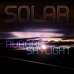 AURORA SKYLIGHT - Solar