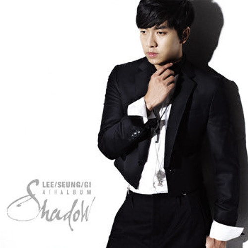 8. Want You (널 원해) - Lee Seung Gi (이승기)