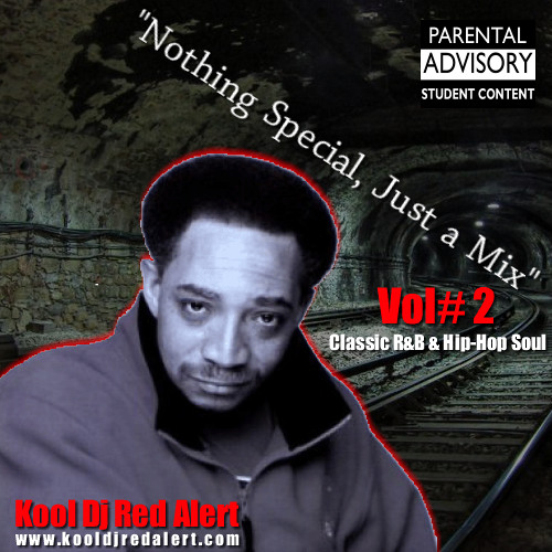 Kool Dj Red Alert Nothing Special Mix 2