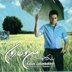 Babak jahanbakhsh - mano baroon (Feat reza sadeghi)