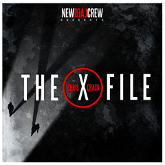 Chris Crack - The X-File
