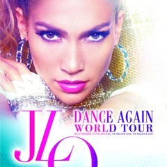 J. Lo - Dance Again Ft. Pitbull (Tuncay AYDIN Club Mix 2012)