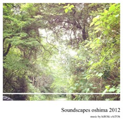 Oshima Forest 2012.05.21 am5:30