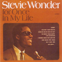 Stevie Wonder - For once in my life Goryx rework
