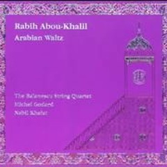 Arabian Waltz- Rabih Abou Khalil