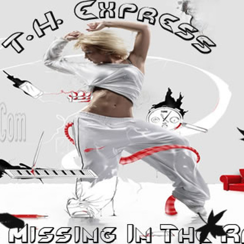 T.H. Express - Missing In The Rain (Attack Club Mix)
