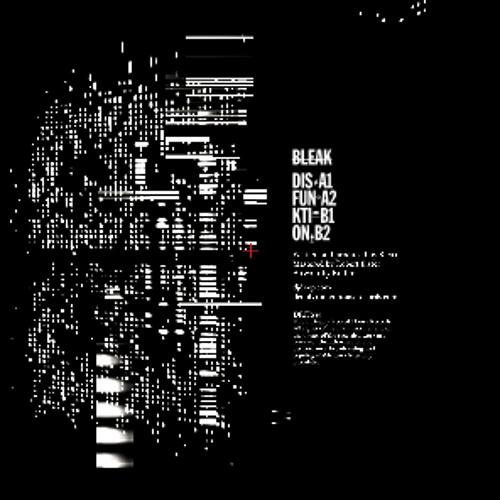 BLEAK - DIS - Disfunktion EP - Deeply Rooted House