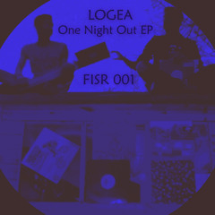 Logea - Relatives (One Night Out EP) [Future In Sound Records 001]