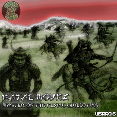 WSRR-016-Fatal Movez - Master Of The Flying Guillotine