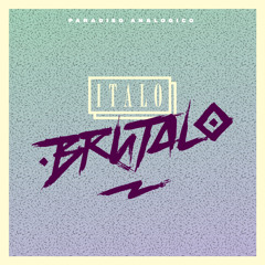 Italo Brutalo - Paradiso Analogico (Pwndtiac Remix)