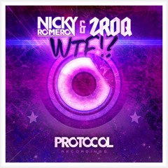 Nicky Romero & ZROQ - WTF & Tony lgy Terra (Dmwin Edit)