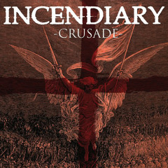 Incendiary - Antichrist