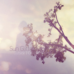 Sun Glitters - Outside (Howlings Remix)