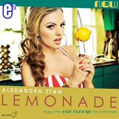 Alexandra Stan - Lemonade