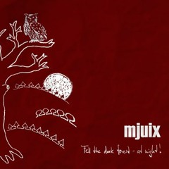 mjuix  //  You can make me feel Euphoric