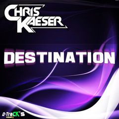 Chris Kaeser & Reivax - Destination (Preview)