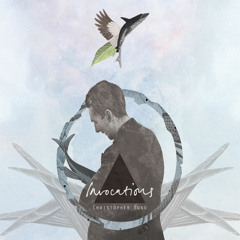 CHRISTOPHER BONO-Invocations-Invocation No. 1 "Exhaust"