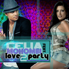 Celia ft Mohombi - LOVE 2 PARTY (Radio Edit) 2012