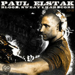 PAUL ELSTAK - BLOOD SWEAT & HARDCORE