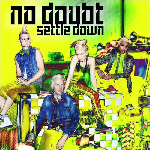 Stream No Doubt - Settle Down by Interscope Records | Listen