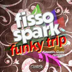 [SCAR49] Fisso & Spark - Funky Trip (Guau Remix)