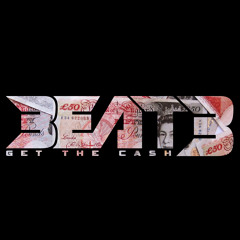 Get the Cash - BEAT3 (Free Download, Click Buy it Now)