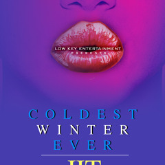 Jit James - Coldest Winter Ever