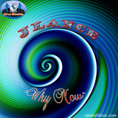 JLANCE - WHY NOW [OneStable 2012]