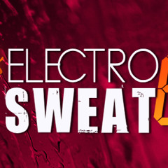 Steady130 Presents: ElectroSweat, Vol. 6 (1-Hour Workout Mix)