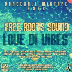 Free Roots Sound - Love Di Vibes [2012]