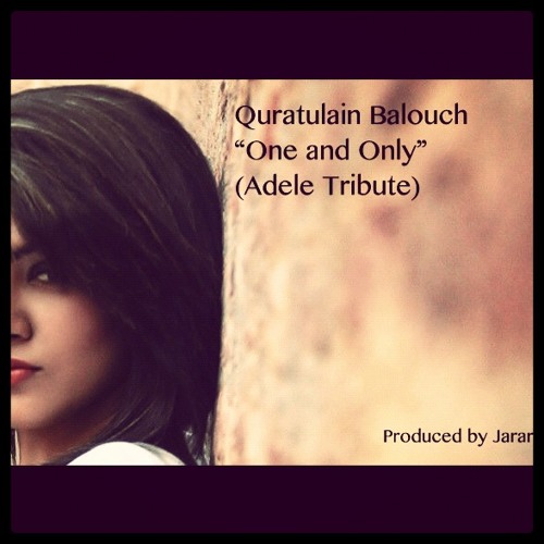 Quratulain Balouch - One and Only (Adele Tribute)