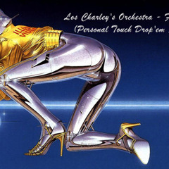 Los Charley's Orchestra - Funkanova (Personal Touch Drop'em Remix) ((FREE DOWNLOAD))