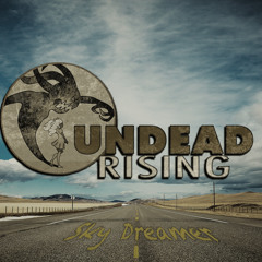 Undead Rising - Sky Dreamer