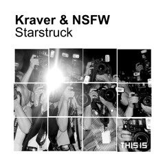 Kraver & NSFW - Starstruck (Drop Out Orchestra Remix)