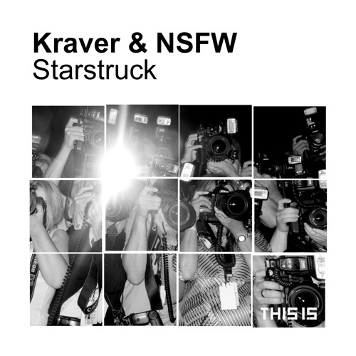 Kraver & NSFW - Starstruck