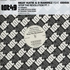 Meat Katie & D.Ramirez feat. Odissi - Stop The Revolution (Edoardo Emme Bootleg Remix)
