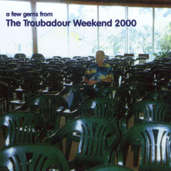 JOHN HAMMOND JNR - 'I'll Leave Here Walkin'  Troubadour Weekend 2000
