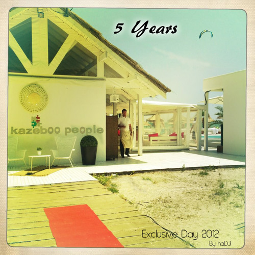 5 Years of Kazeboo People - Exclusive Day by haDjì 2012