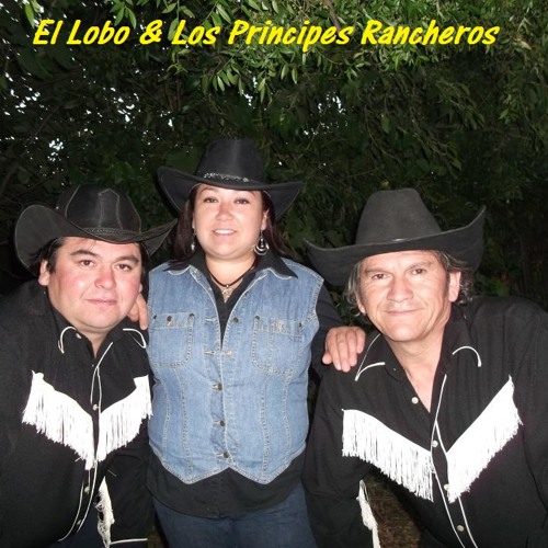 Enamorados - El Lobo y Los Principes Rancheros