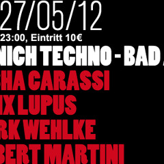 mark wehlke@rote sonne, munich, 27.5.12 closing set