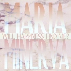 Maria Minerva - "The Sound"