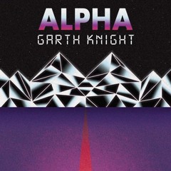 Garth Knight " Alpha" EP - Juggernaut - Telefuture records