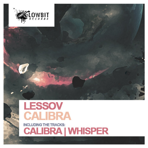 Lessov - Calibra (Original Mix)