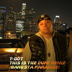 Tedashii This is the Life Gangsta's Paradise Remix [ft. Sho Baraka and L2]